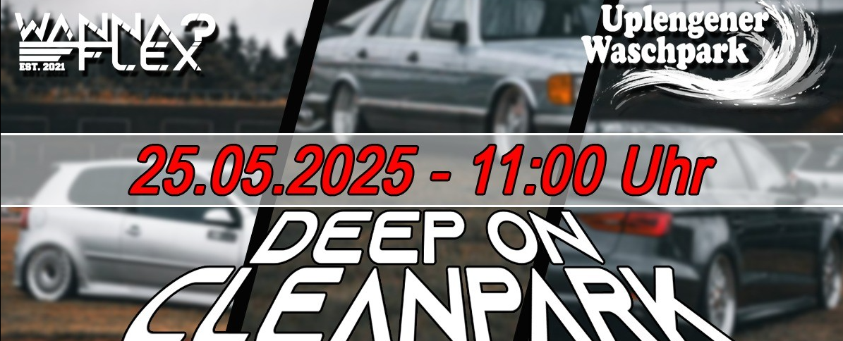 DriveMeetups data som træf hos Deep on CleanPark 2025 - Kom med til dette træf den 25/May  som afholdes af Ukendt